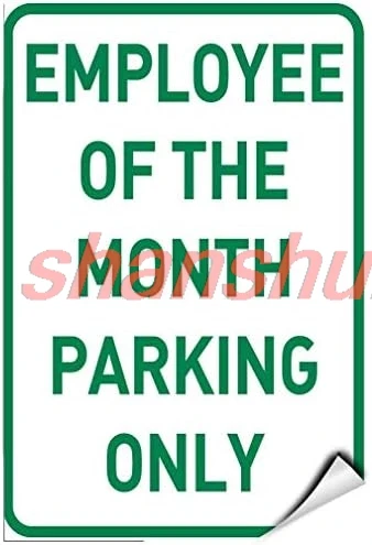 Warning Sign Employee of The Month Parking Only Your Logo Parking Sign Road Sign Business Sign 6X8 Inches Aluminum Metal Ti sign