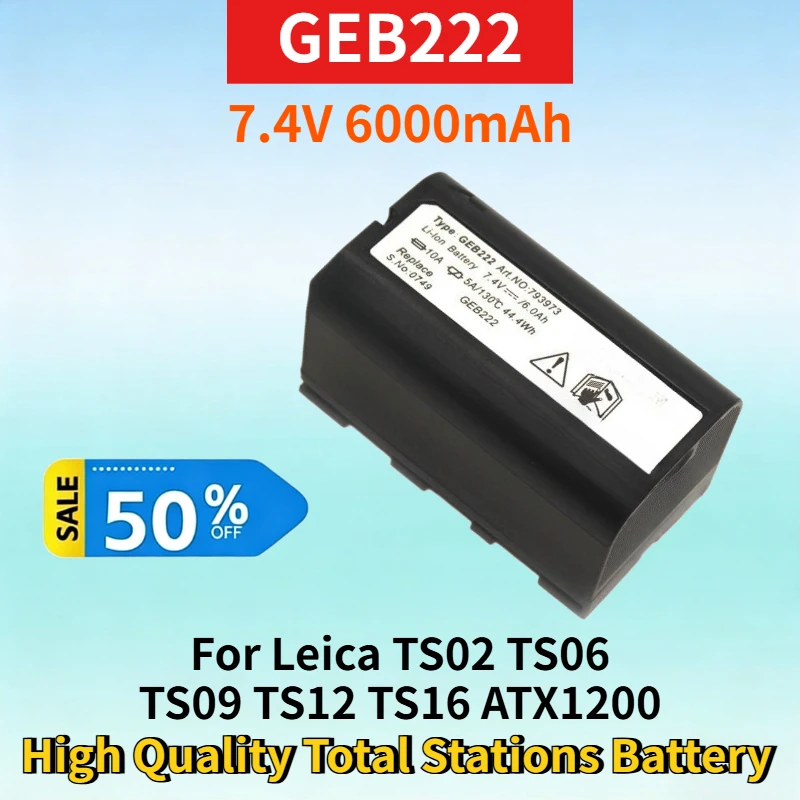 New GEB222 7.4V 6000mAh for Leica TS02 TS06 TS09 TS12 TS16 ATX1200 GPS1200 GRX1200 Total Stations Surveying Instrument Battery
