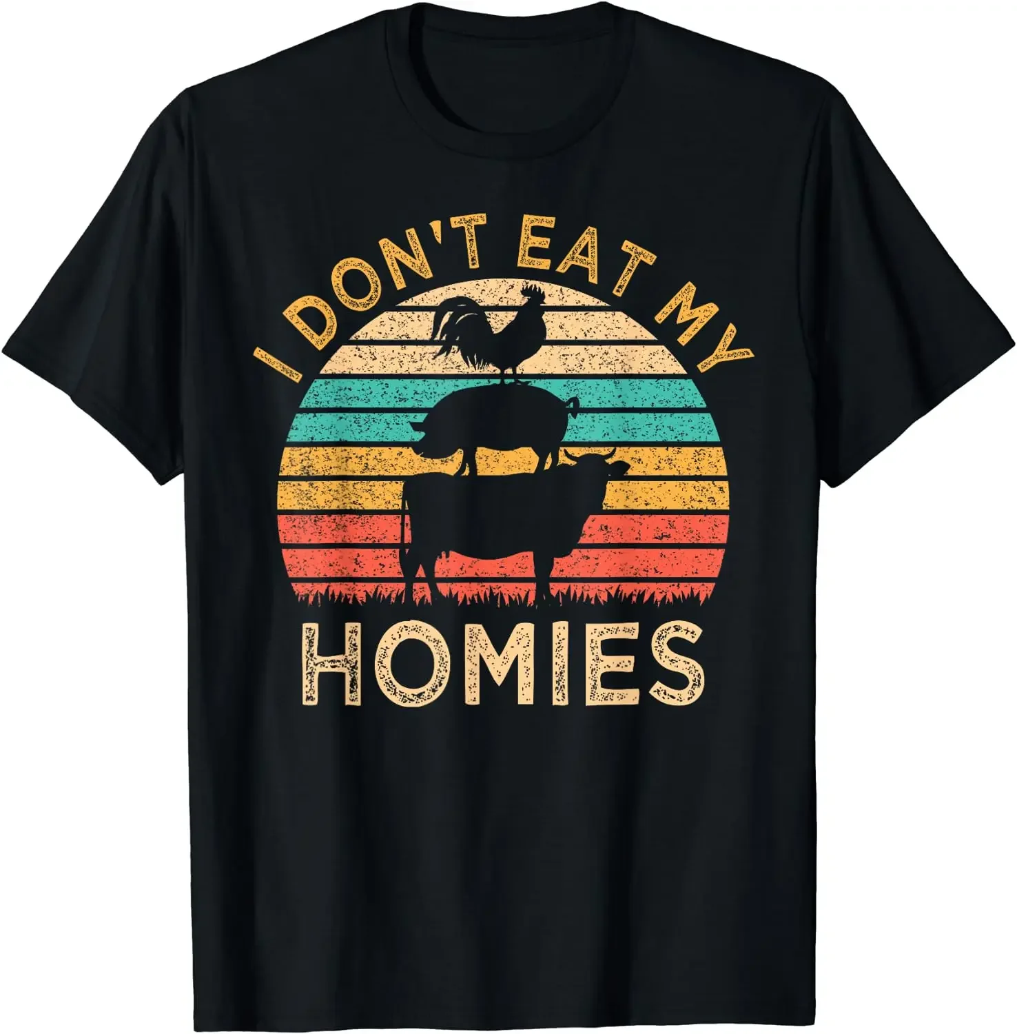 

I Don't Eat My Homies Vintage Retro Vegan Animal Rights Graphic Tee Men Unisex