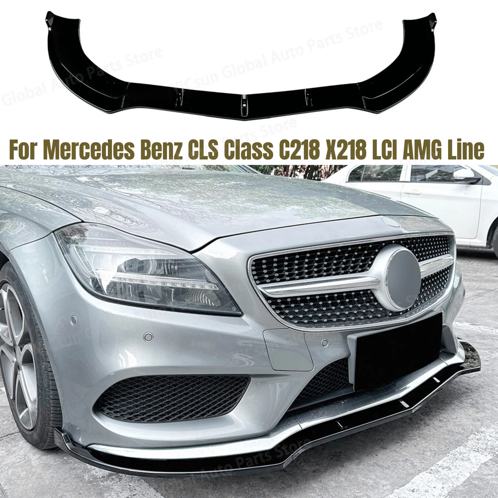 

Car Front Bumper Lip Diffuser Spoiler For Mercedes Benz CLS Class C218 X218 2014-2017 LCI AMG Line Gloss Black Body Kits Tuning