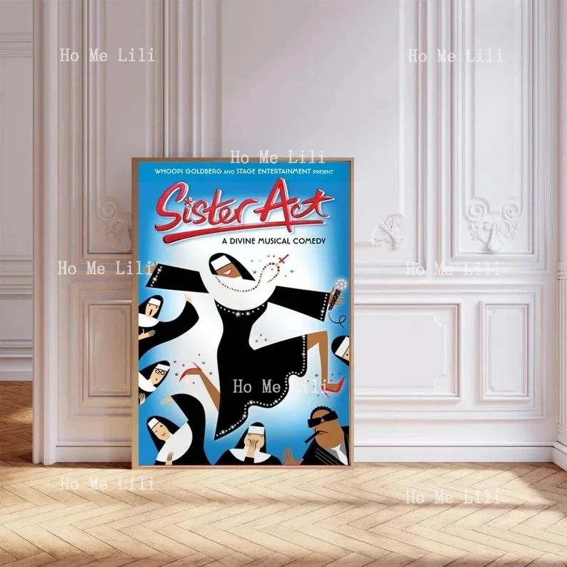 Sister Act Musical Poster Print Vibrant Wall Art For Fans Home Wall Decor Gift Musical Theatre Room Wall Art Display