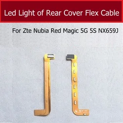 Led Light of Rear Cover Flex Cable For ZTE Nubia Red Magic 5G 5S NX659J LED Light of Back Frame Cover Repalcement Parts