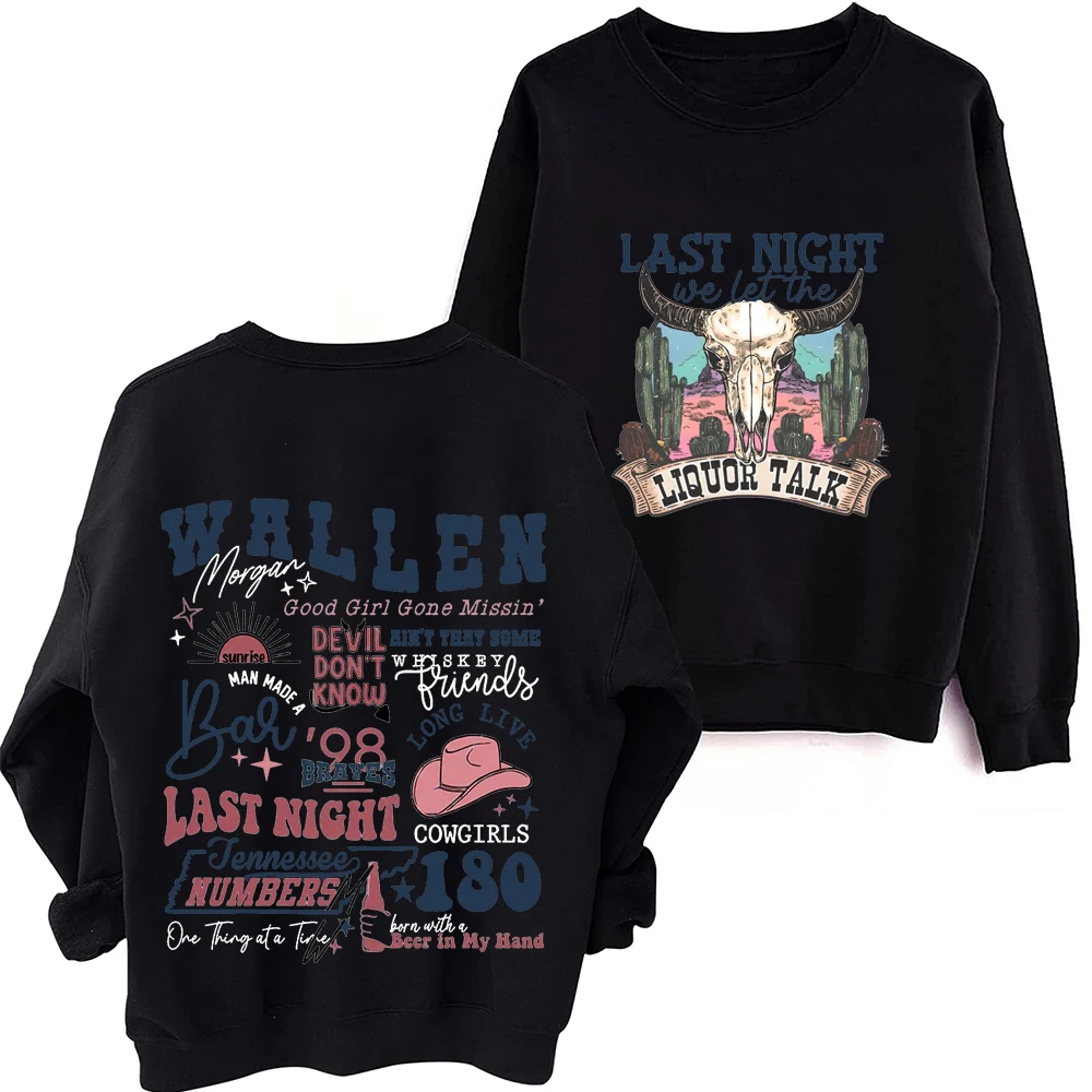 2024 One Thing At A Time Last Night Morgan Wallen Sweatshirt O-Neck Long Sleeve Spring and Autumn Hoodies Printing