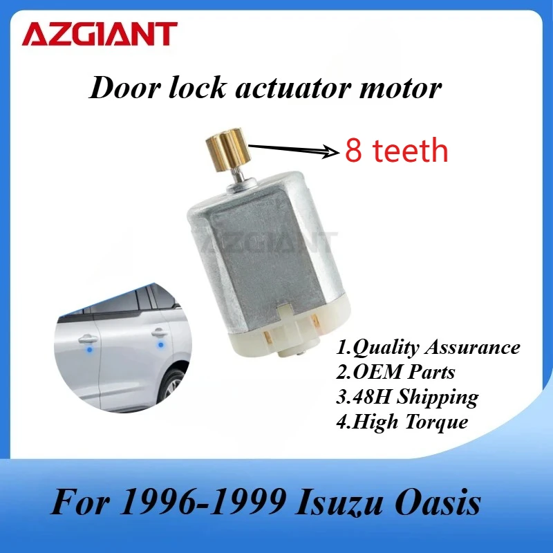

AZGIANT Car door lock actuator motor for 1996-1999 Isuzu Oasis High-quality replacement parts Copper carbon brush 8 teeth OEM
