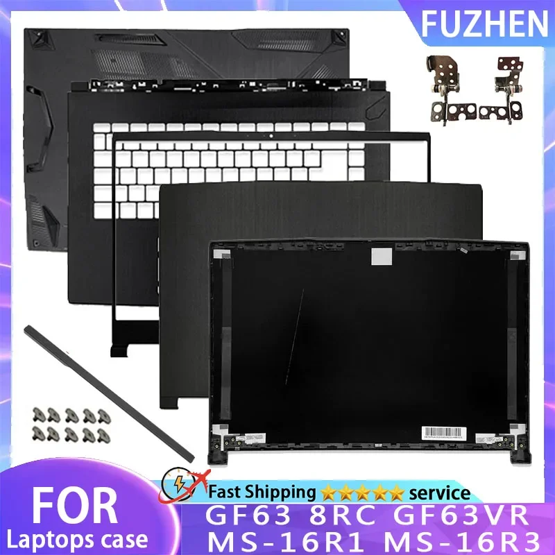 New Case For MSI GF63 8RC 8RD MS-16R1 Rear Lid TOP Case LCD Back Cover/Bezel/Palmrest Cover/Bottom Case/Hinges/Hinge Cover