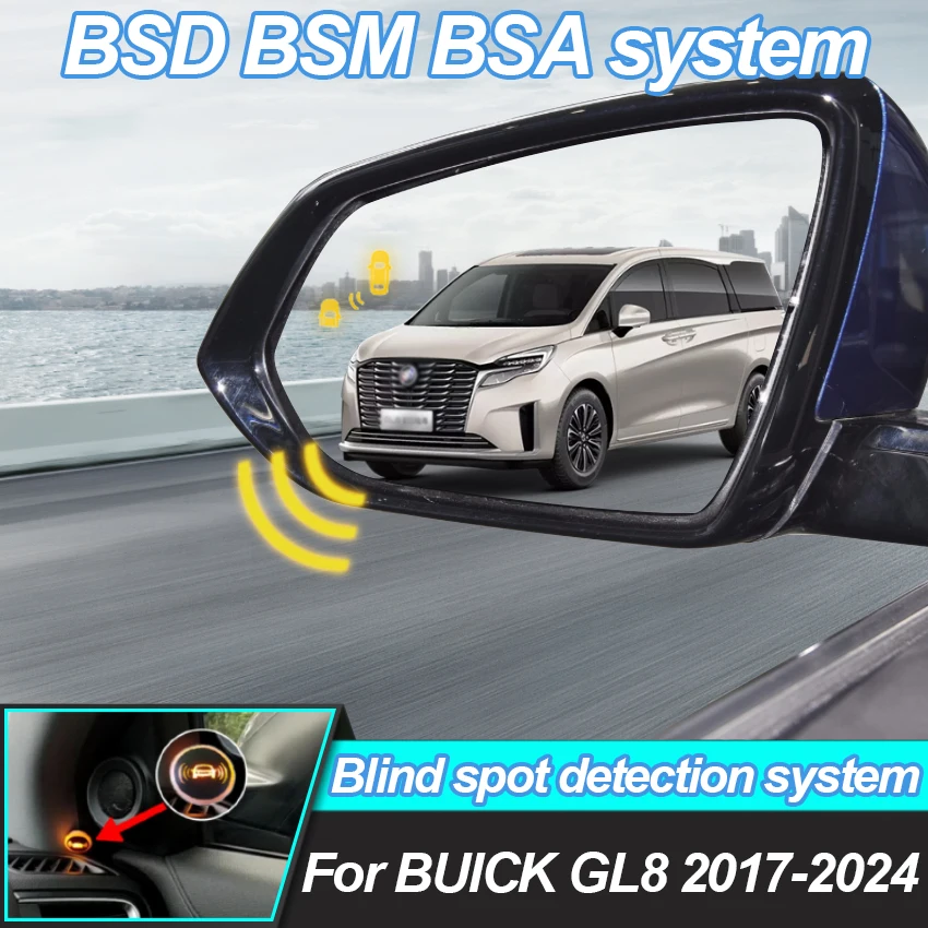 Car Blind Spot Detection System For BUICK GL8 2017-2025 BSD BSA BSM Radar Detector For Cars Rear Mirror Monitoring