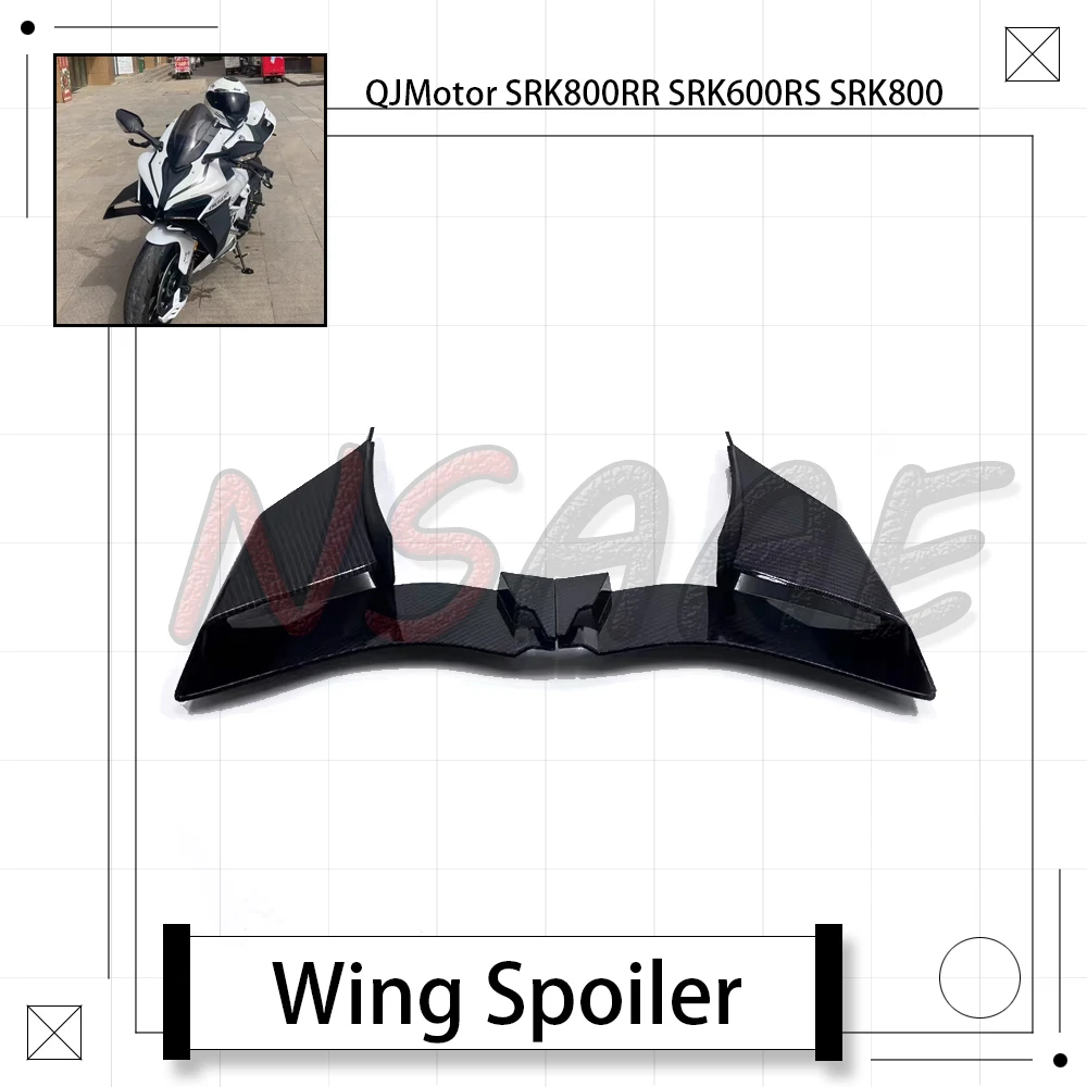 

New For QJMotor SRK800RR SRK800 RR SRK 800 RR SRK600RS SRK 600 SR Motorcycle Modified GP Fire Blade Fixed Wind Wing Deflector