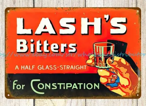 historical plaques Lash's Bitters for constipation metal tin sign