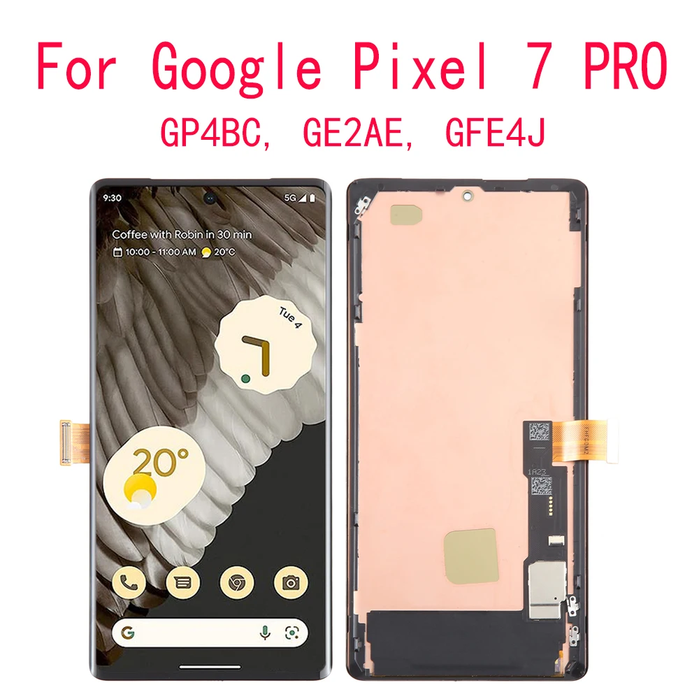 

Copy OLED LCD Display Touch Screen Digitizer Assembly For Google Pixel 7 PRO GP4BC, GE2AE, GFE4J