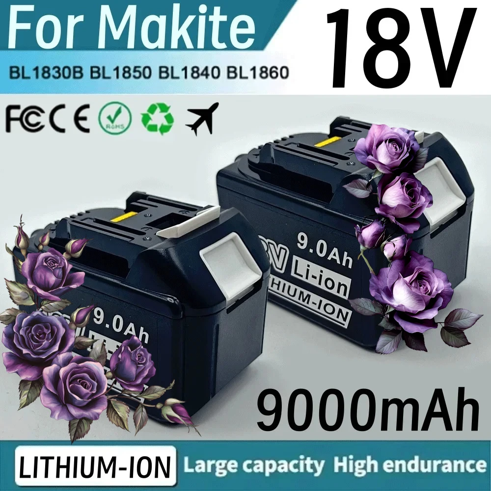 

Newly upgraded 18V 9AH Battery Rechargeable Li-ion Lithium-ion Batteries Charger for Makita BL1860B BL1850 BL1830 BL1815 LXT400