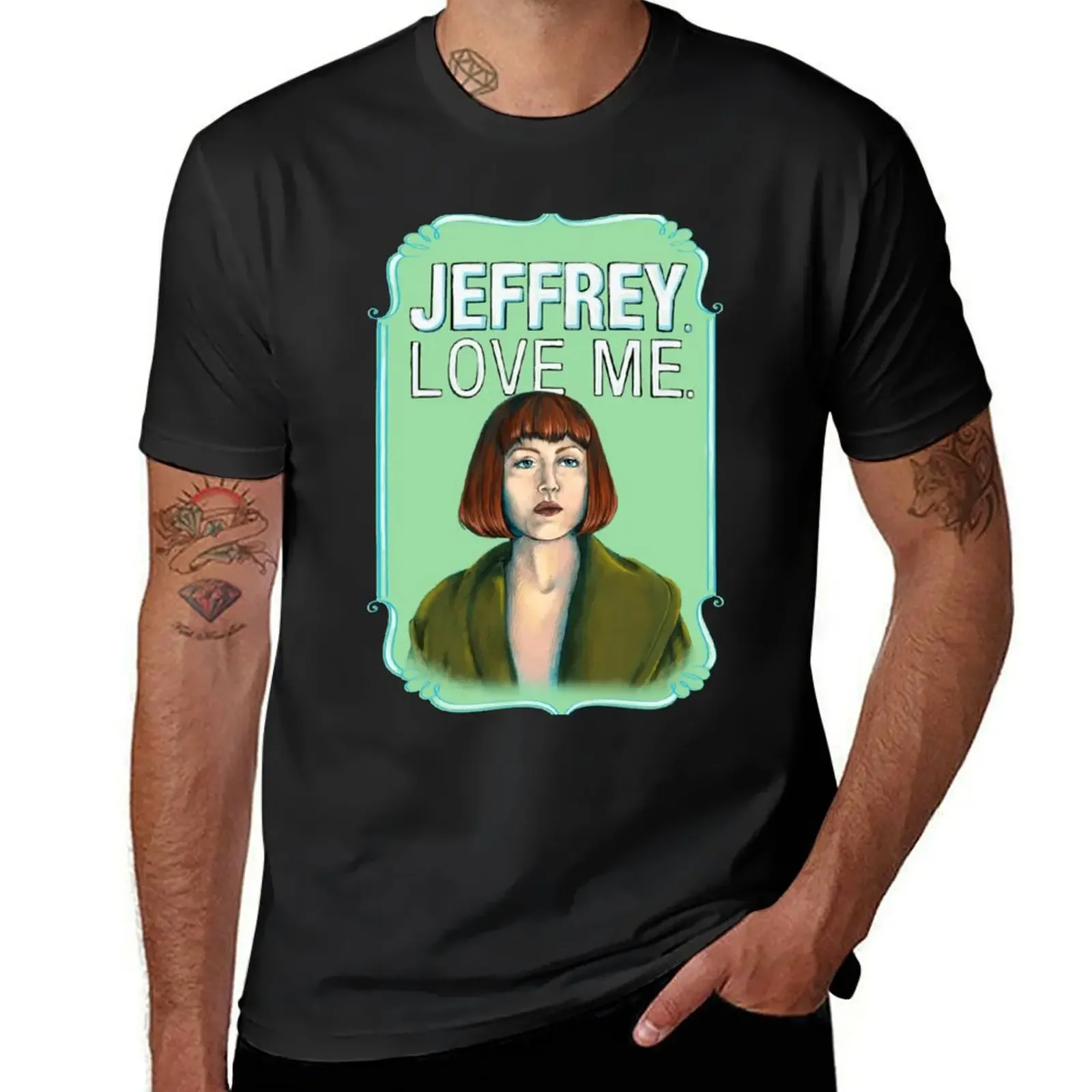 BIG LEBOWSKI-Maude Lebowski- Jeffrey. Love me. T-Shirt graphic tee shirt T-shirts oversize black t shirts for men