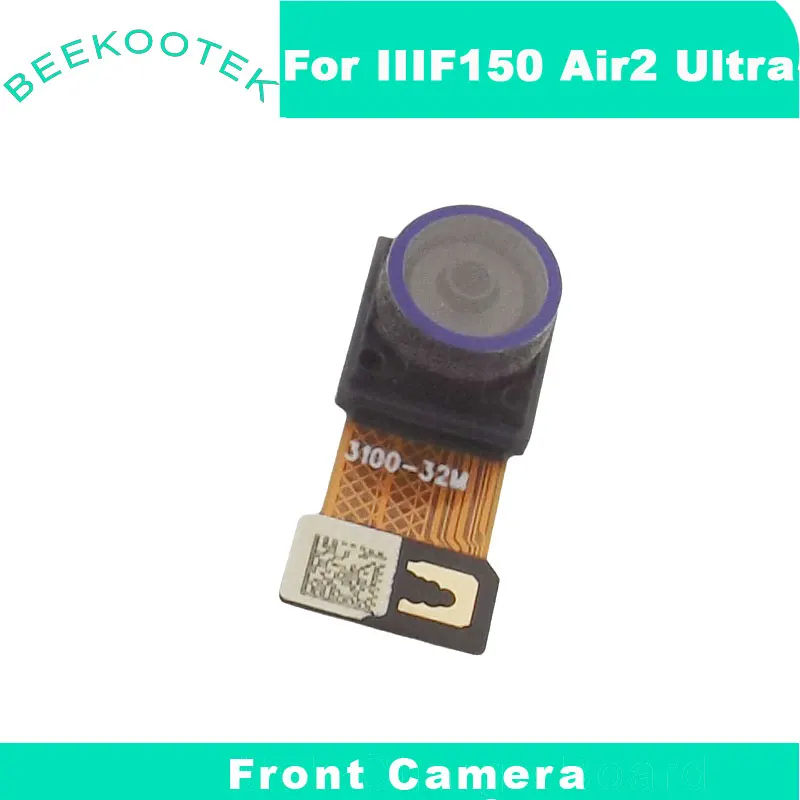 New Original IIIF150 Air2 Ultra Front Camera Cell Phone Camera Rear Main Camera Back Camera Module For IIIF150 Air2 Ultra Phone