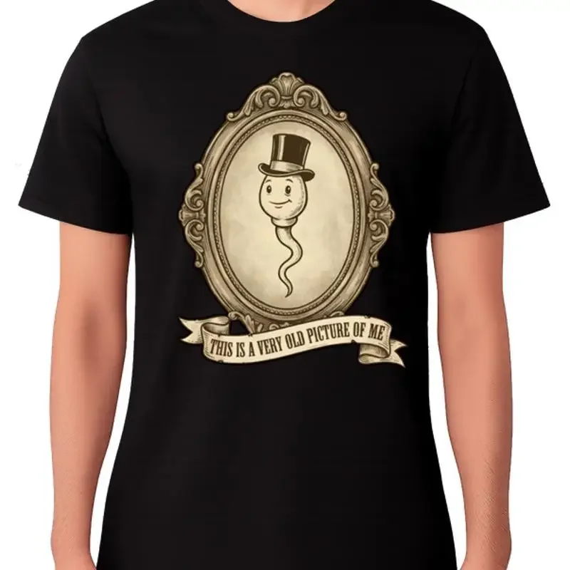 This Is A Very Old Picture Of Me Sperm T-Shirt Funny Pic Photo Sperm Cell Tee
