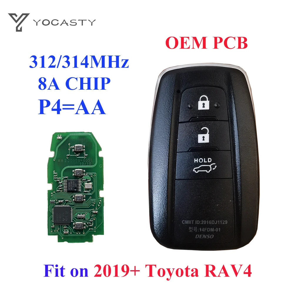 

YOCASTY 2/3 Buttons Original PCB Smart Car Key For 2018 2019 2020 2021 Toyota RAV4 312/314 MHZ 8A Chip P4=AA