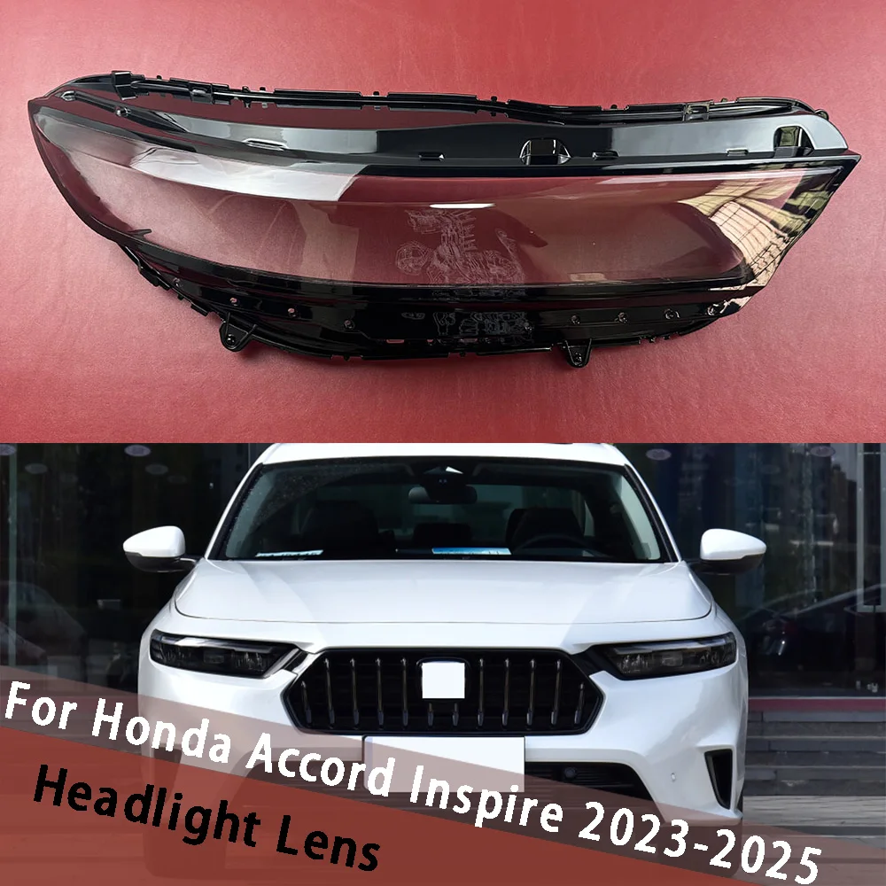 

For Honda Accord Inspire 2023 2024 2025 Headlight Cover Transparent Headlamp Shell Lamp Shade Lens Replace Original Lampshade