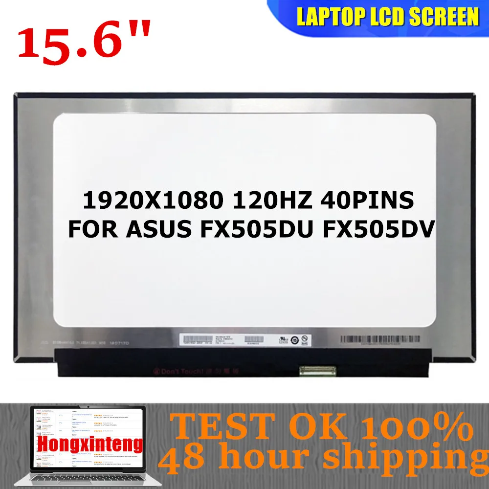 b156han130-b156han131-156-pouces-120hz-matrice-d'ecran-lcd-d'ordinateur-portable-pour-asus-fx505du-fx505dv-fx505dt-fhd-40-broches-ecran-non-tactile