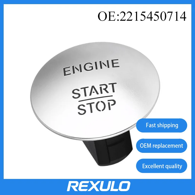 2215450714 Suitable for Mercedes-Benz ML350CL550 car one-click start button, car engine switch