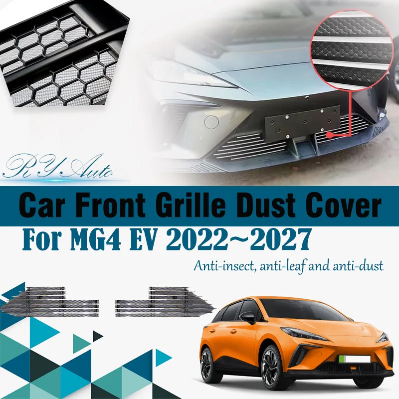 

Car Grille Mesh For MG4 EV MG Mulan EH32 2022~2027 Anti-dusty Front Bumper Protection Grille Dust Cover Net Pad Auto Accessories