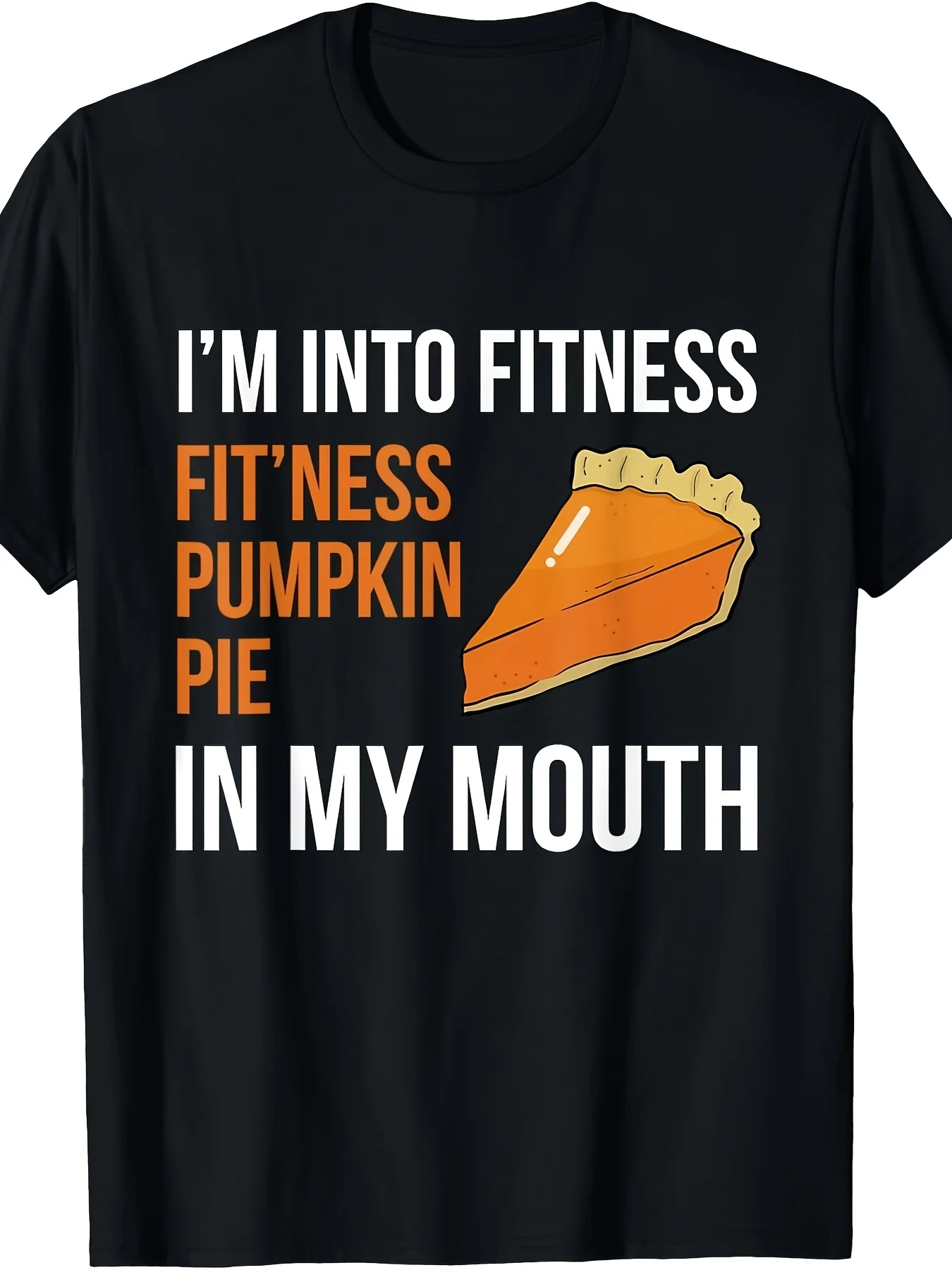 

Pumpkin Pie Fitness T-Shirt - Summer Comfortable Casual Short Sleeve Tee