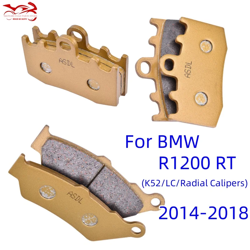 

For BMW R1200RT R 1200 RT K52 LC Radial Calipers R 1200 RT 2014 2018 2015 2016 2017 1200cc Motorcycle Front Rear Brake Pads Set