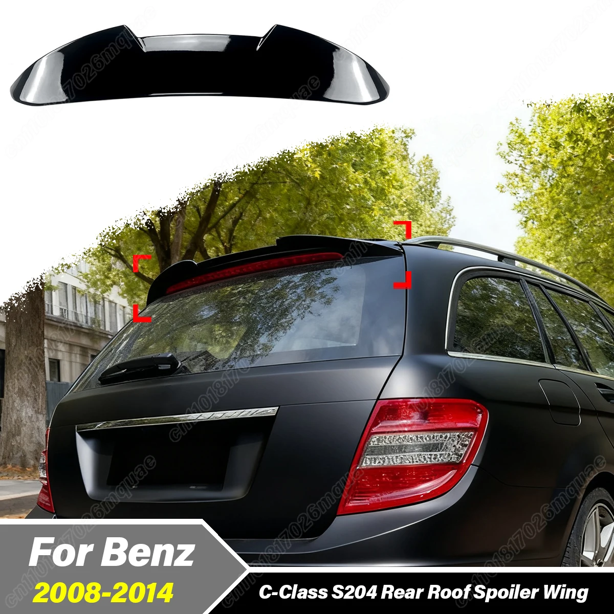

For Mercedes Benz W204 S204 Wagon C200 C250 C300 C63 2008 2009 2010 2011 2012 2013 2014 Car Rear Roof Spoiler Board Accessories