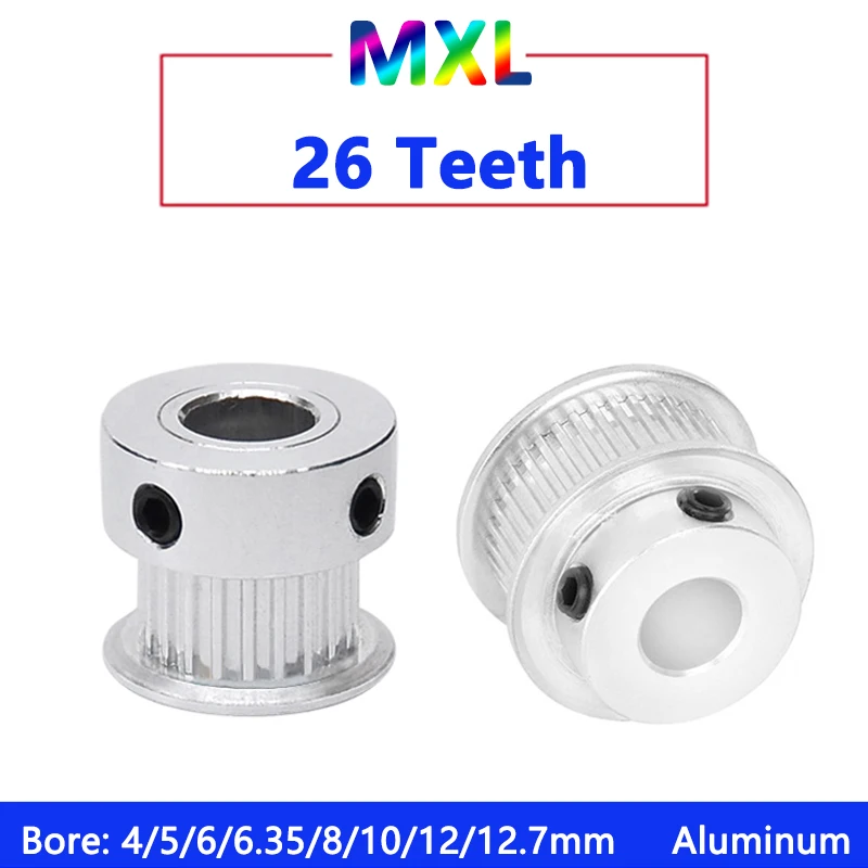 

1pc 26 Teeth MXL Aluminum Timing Pulley 26T Drive Synchronous Wheel for Belt Width 6mm 10mm Bore 4 5 6 6.35 8 10 12 12.7mm