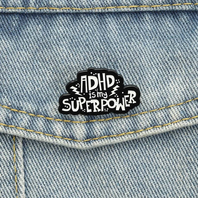 ADHS ist meine Superkraft Emaille-Anstecknadeln Aufmerksamkeitsstörung Broschen Autismus Psychische Gesundheit Bewusstsein Abzeichen Schmuck Accessoire Geschenk