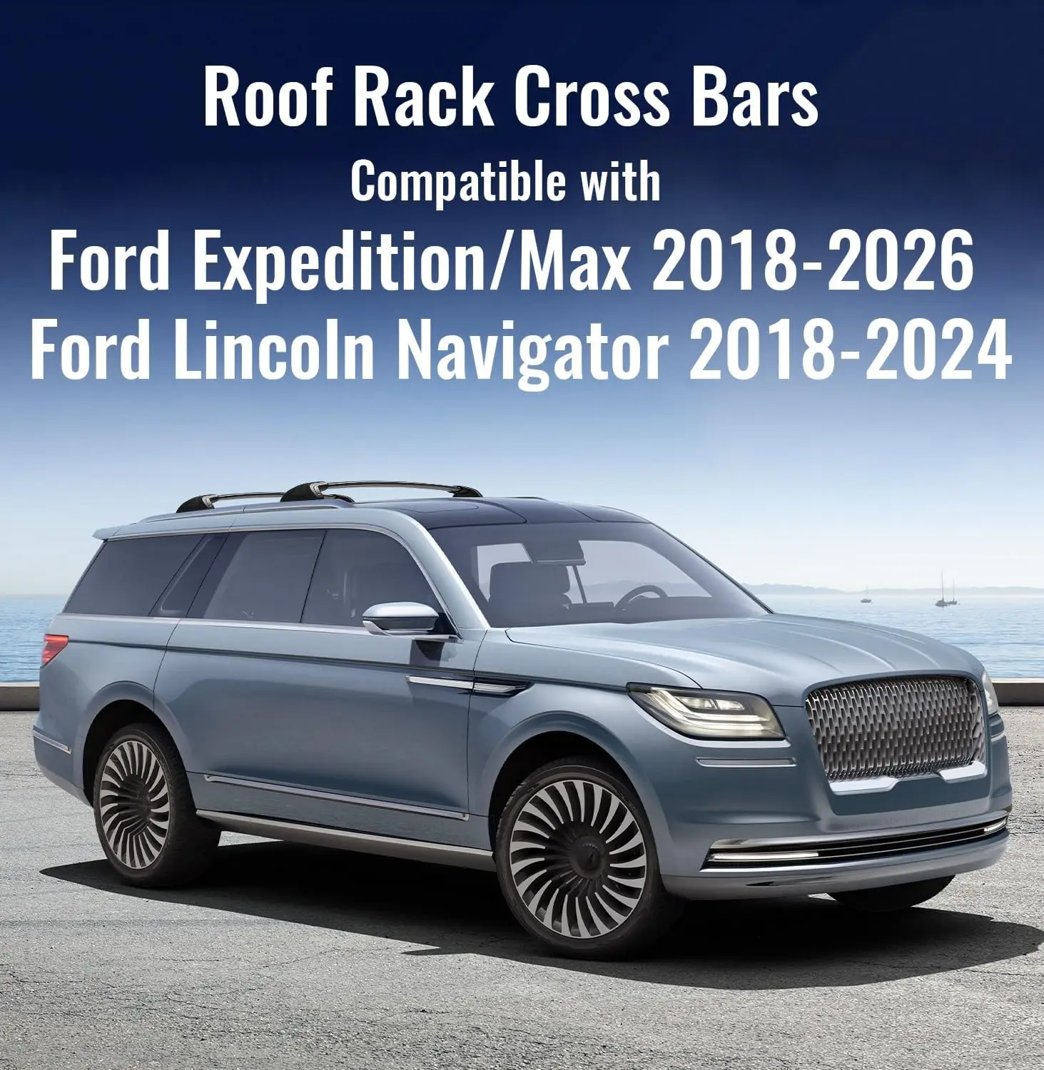For Ford Expedition/Max 2018 - 2026 & Lincoln Navigator 2018 - 2024, Aluminum Roof Rack Cross Bars, Silver, 300lbs Capacity