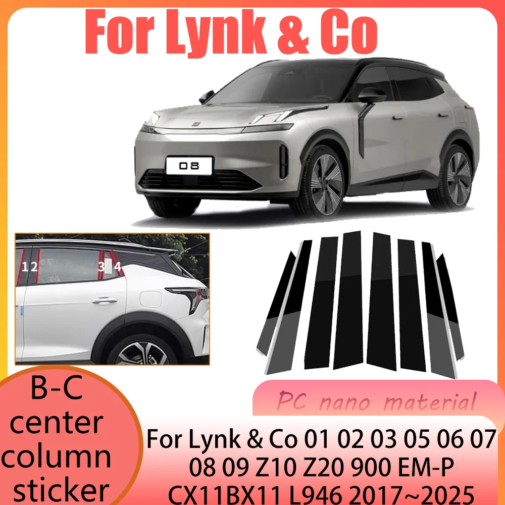 

For Lynk & Co 01 02 CC11 E335 03 05 06 07 08 09 Z10 900 EM-P CX11 L946 2017~2025 Car Center Pillar Sticker Modificat Accessories