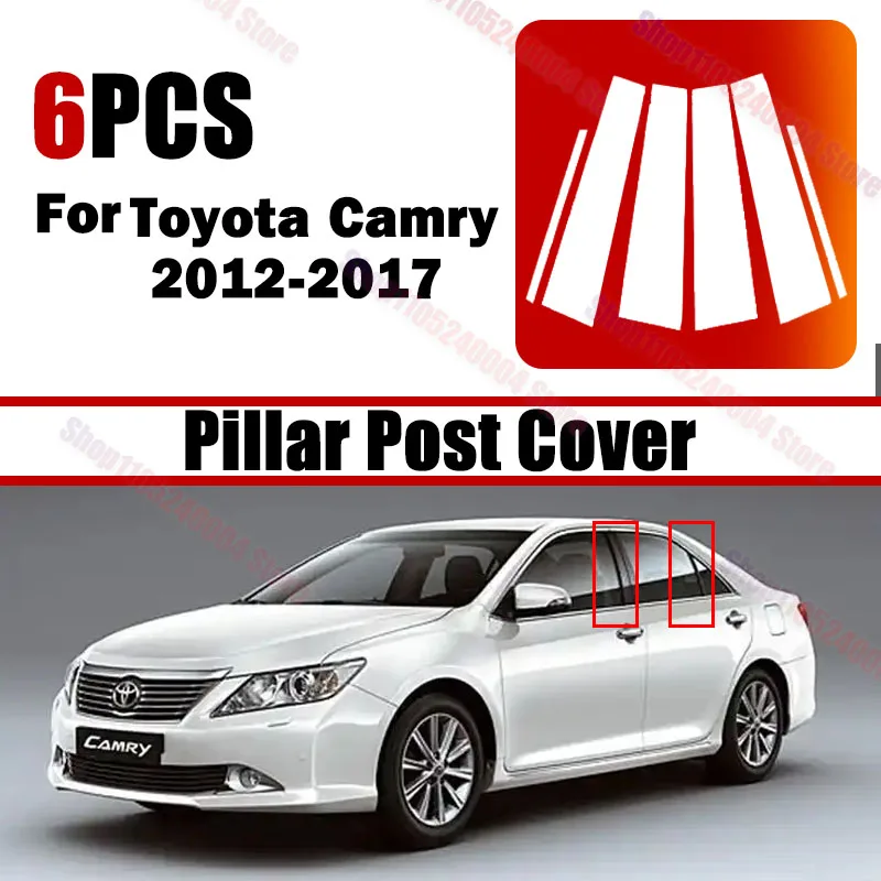 Glossy Black Silver Door Window BC Center Pillar Posts Moulding Cover 6Pcs For Toyota Camry 2012-2017 Car Exterior Decor Sticker