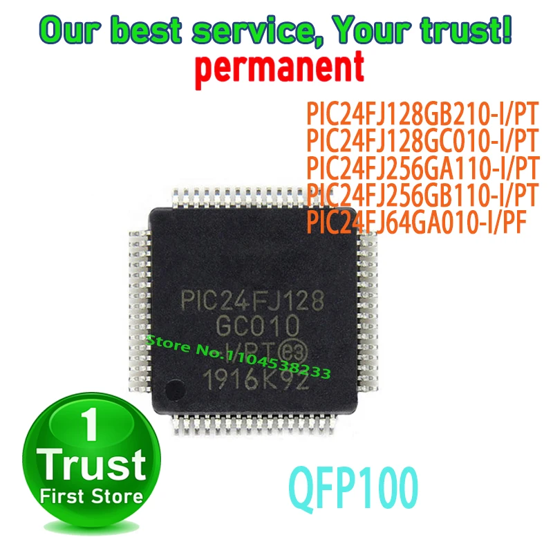 QFP100 PIC24FJ128GB210-I/PT 1PCS/LOT PIC24FJ128GC010-I/PT PIC24FJ256GA110-I/PT PIC24FJ256GB110-I/PT PIC24FJ64GA010-I/PF