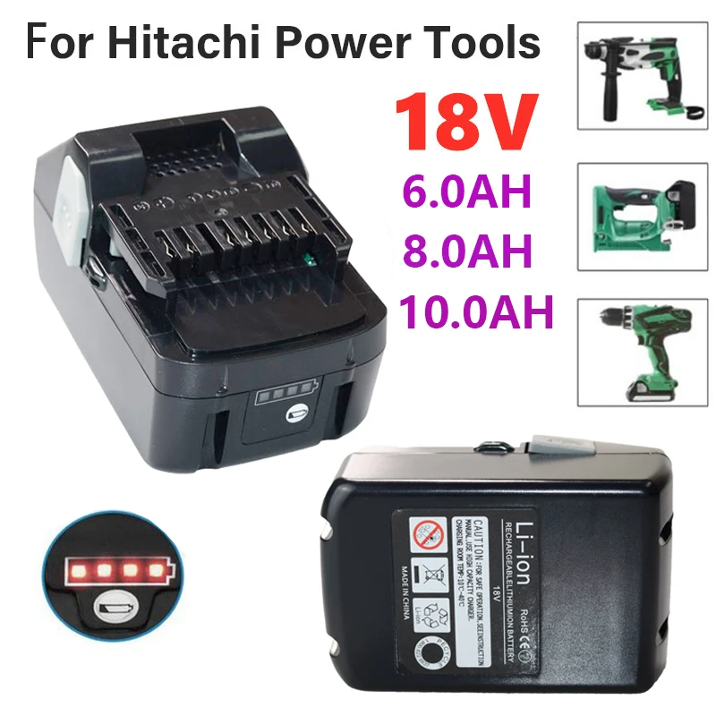 18V 6.0Ah 8.0Ah 10.0Ah Li-ion Battery for Hitachi/HiKOKI 18V Cordless Power Tools for BSL1850 BSL1860 BCL1815 EBM1830 BSL1840 33