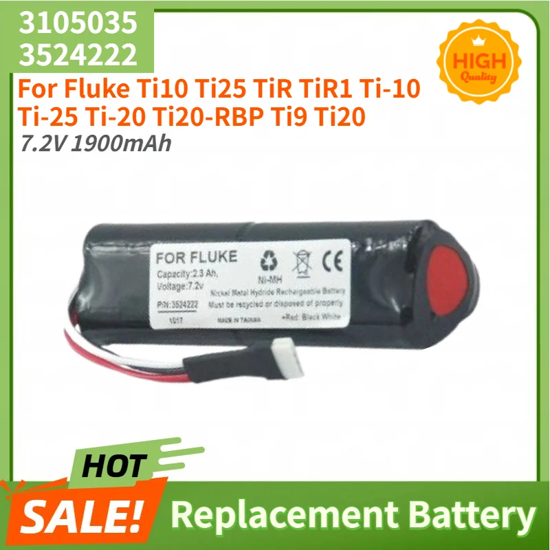 100% New High Quality Battery 3105035 3524222 7.2V 1900mAh for Fluke Ti10,Ti25,TiR,TiR1,Ti-10,Ti-25,Ti-20,Ti20-RBP,Ti9,Ti20
