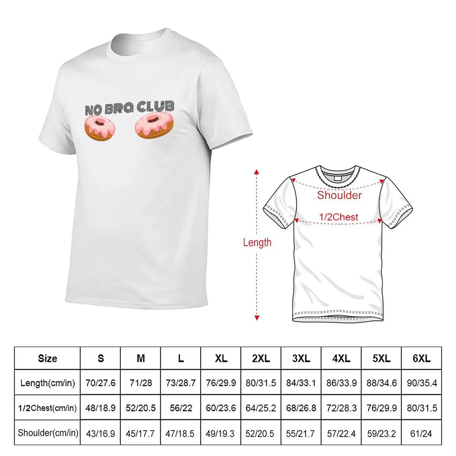 No Bra Club With Donuts T-Shirt summer top custom t shirt tees t shirts for men graphic