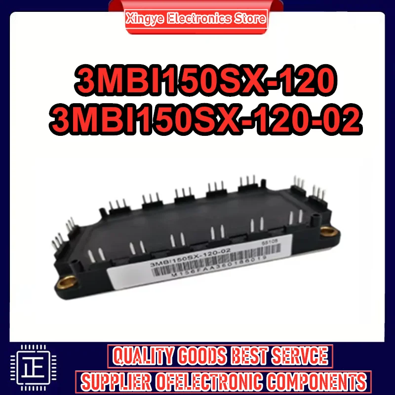 

3MBI150SX-120 3MBI150SX-120-02 New Original in stock