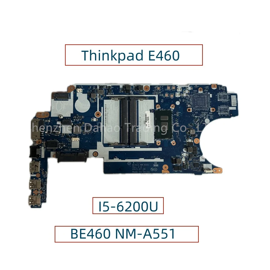 

BE460 NM-A551 For Lenovo Thinkpad E460 Laptop Motherboard With I5-6200U DDR3 FRU: 00UP248 Fully Tested