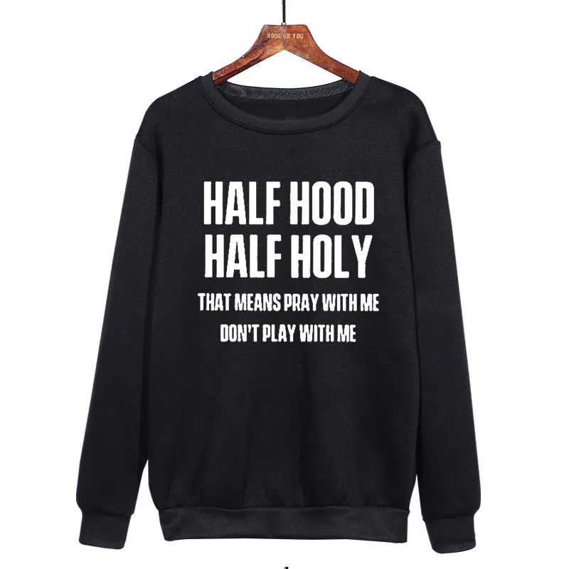 Half Hood Half Holy Letter Casual Loose Plus Size Round Neck Hoodie Harajuku  Aesthetic  Women Clothing  Tops  Graphic T Shirts