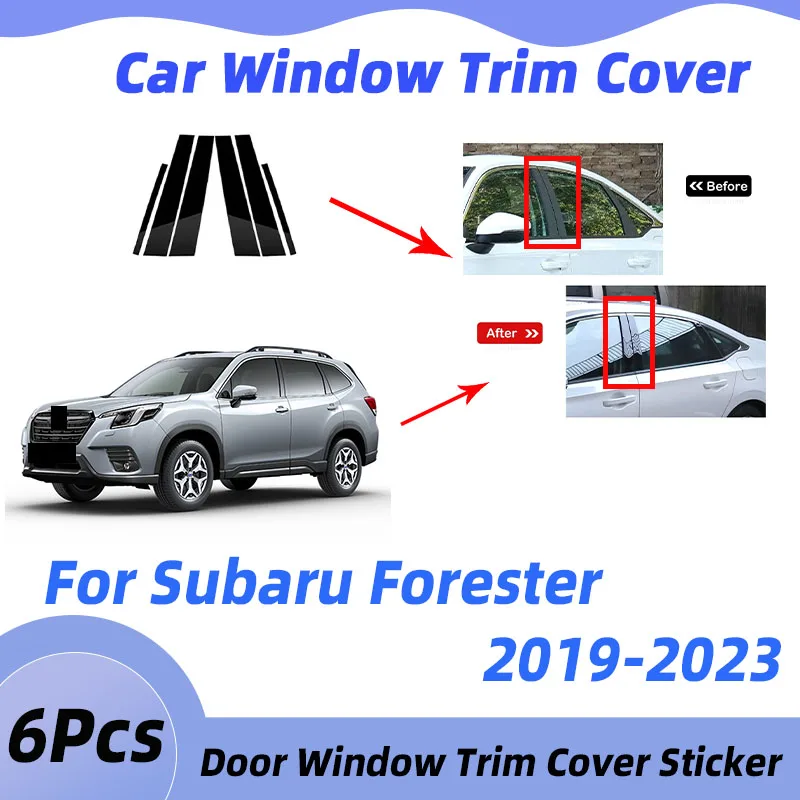 

Car Column Trim Cover 6Pcs For Subaru Forester 2019-2023 Cars Window Covers Door Pillar Decal Posts Sticker Exterior Accessories