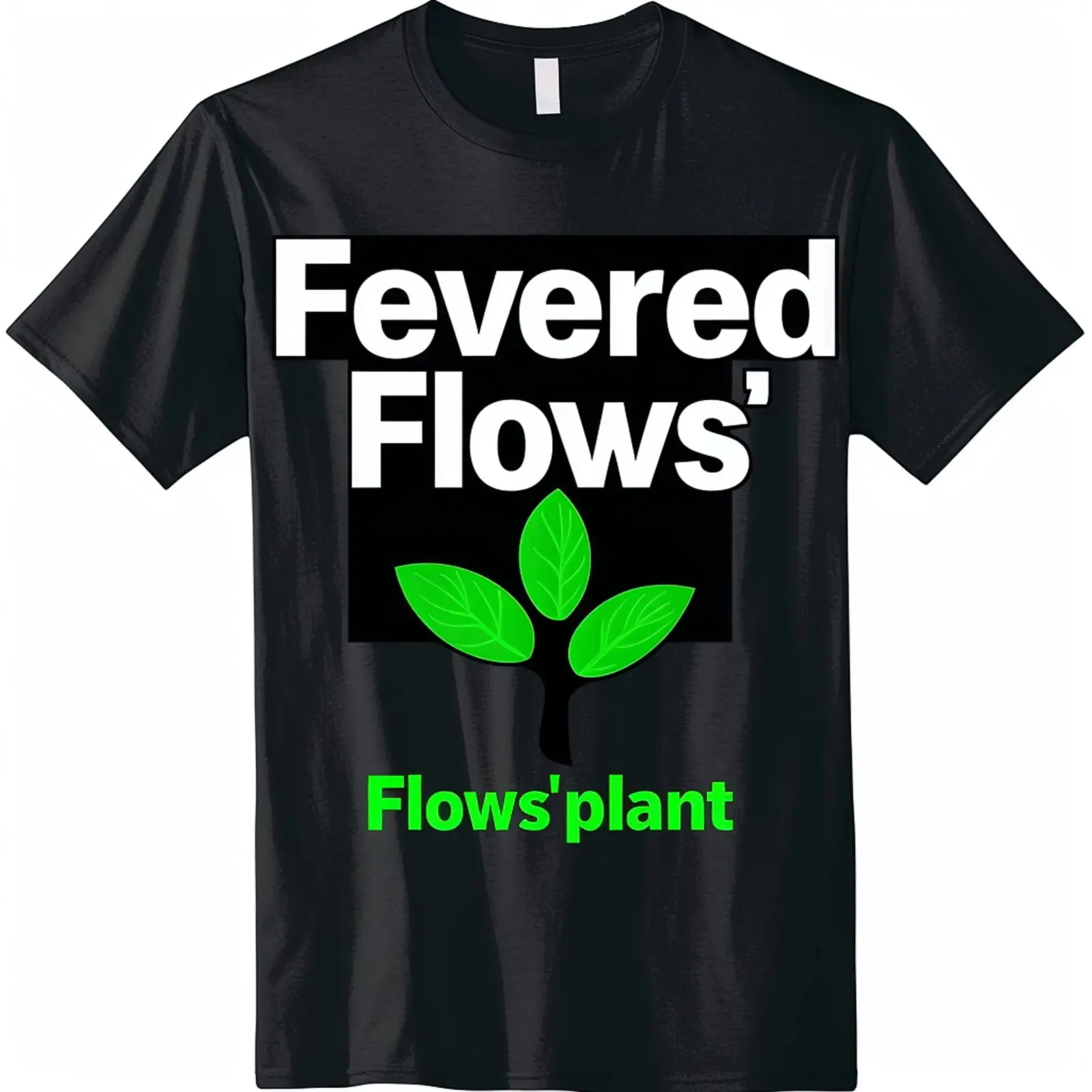 Power by Plants: Fevered Flows'plant Graphic Artist Black TShirt Power