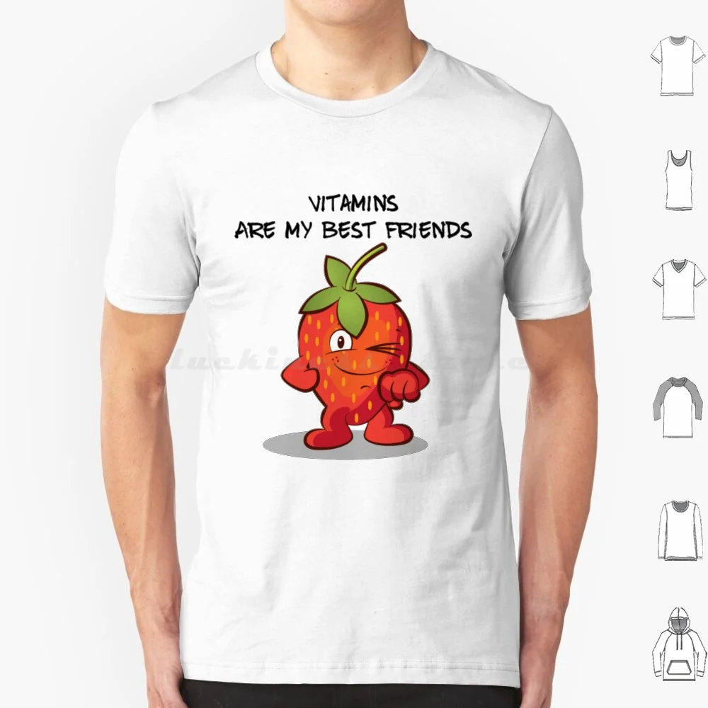 Vitamins Are My Best Friends T Shirt Men Women Kids 6xl Best Friends Funny Gym Fruit Strawberry Ironwoman Athletic Trainer