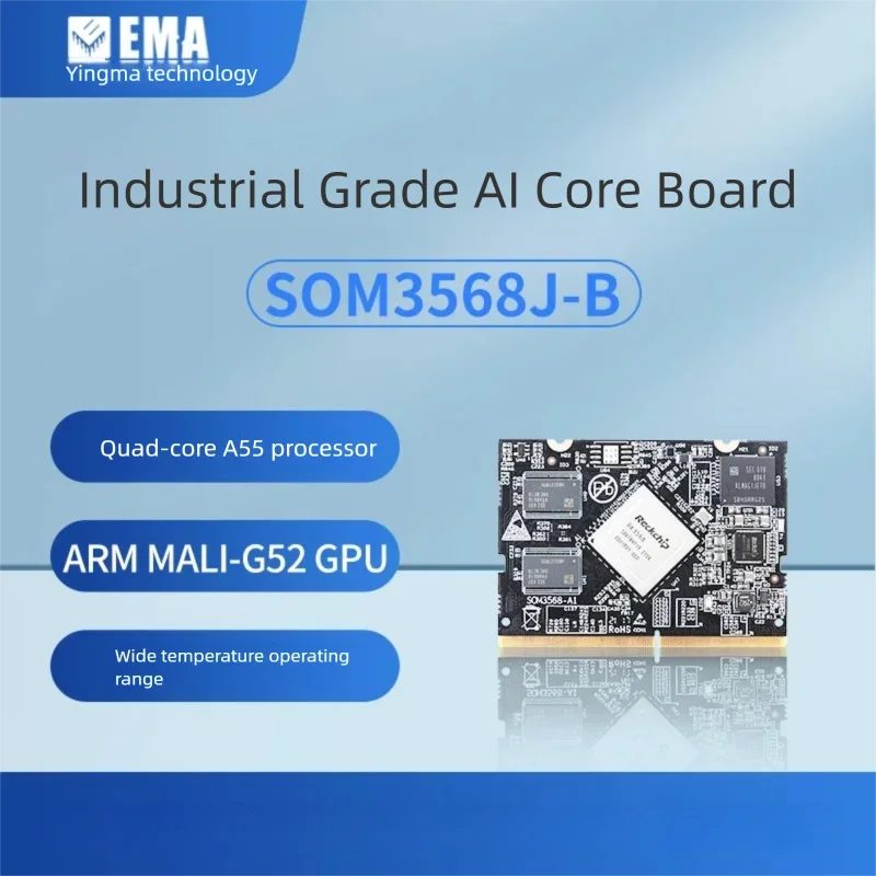

EMA Rockchip RK3568 Industrial Grade -40 ° C to 85 ° C Stable 7 * 24H Operation Core Board
