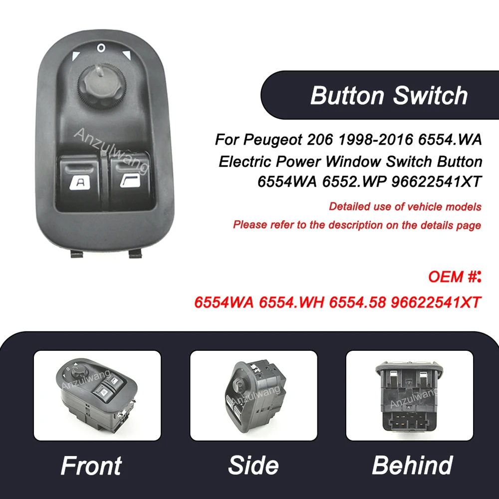 

6554WA 6552.WP 96622541XT Electric Power Window Switch Button For Peugeot 206 1998-2016
