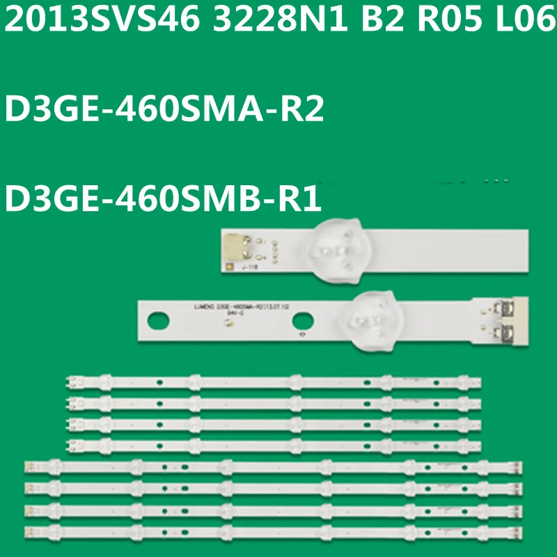 

10set LED Strip D3GE-460SMA-R2 D3GE-460SMB-R1 UN46H6203 UE46H6273 UE46H6204 UE46H5303 UE46H5300 UE46EH5057 UE46EH5047 UE46EH5050