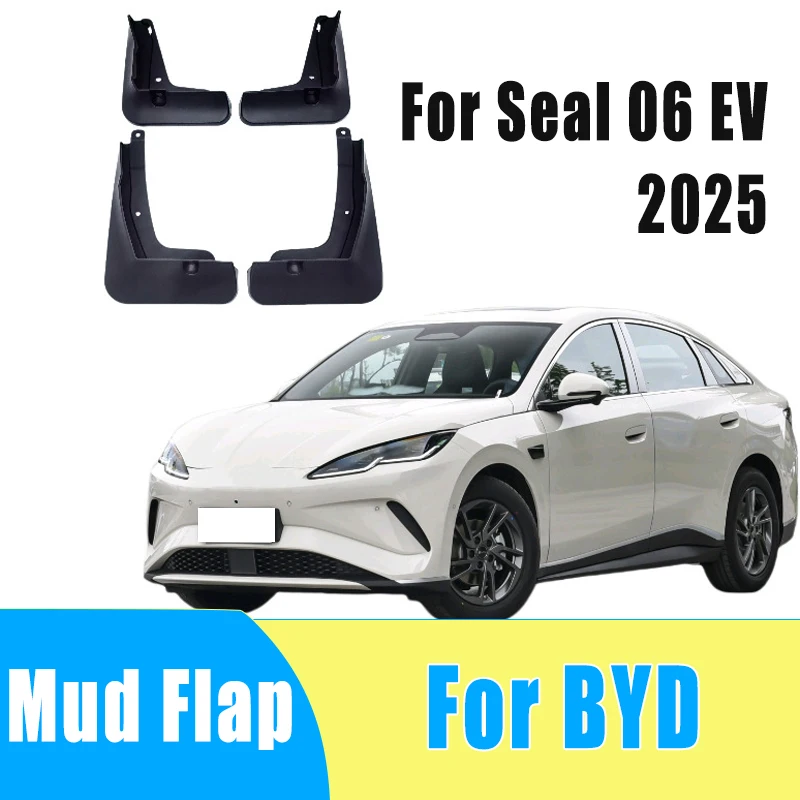 

4pcs Automobiles Tire Mudguard Waterproof Prevent Mud Splashing Car Mud Flap Fender Trim Accessories For BYD Seal 06 EV 2025