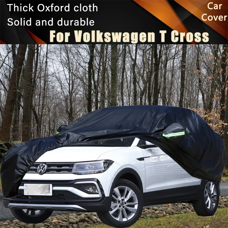 

Для Volkswagen T Cross автомобильные полные внешние чехлы уличные водонепроницаемые пылезащитные солнцезащитные дождевые снежные защитные внешние автомобильные аксессуары