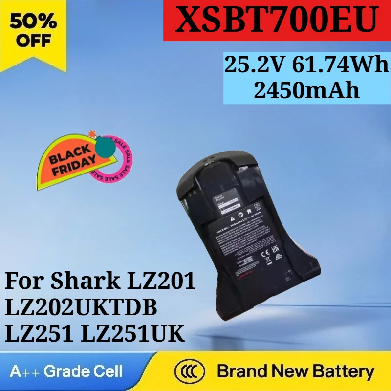 New XSBT700EU 25.2V 61.74Wh 2450mAh for Shark LZ201 LZ202UKTDB LZ251 LZ251UK LZ252UK LZ462H LZ482H LZ483H Vacuum Cleaner Battery