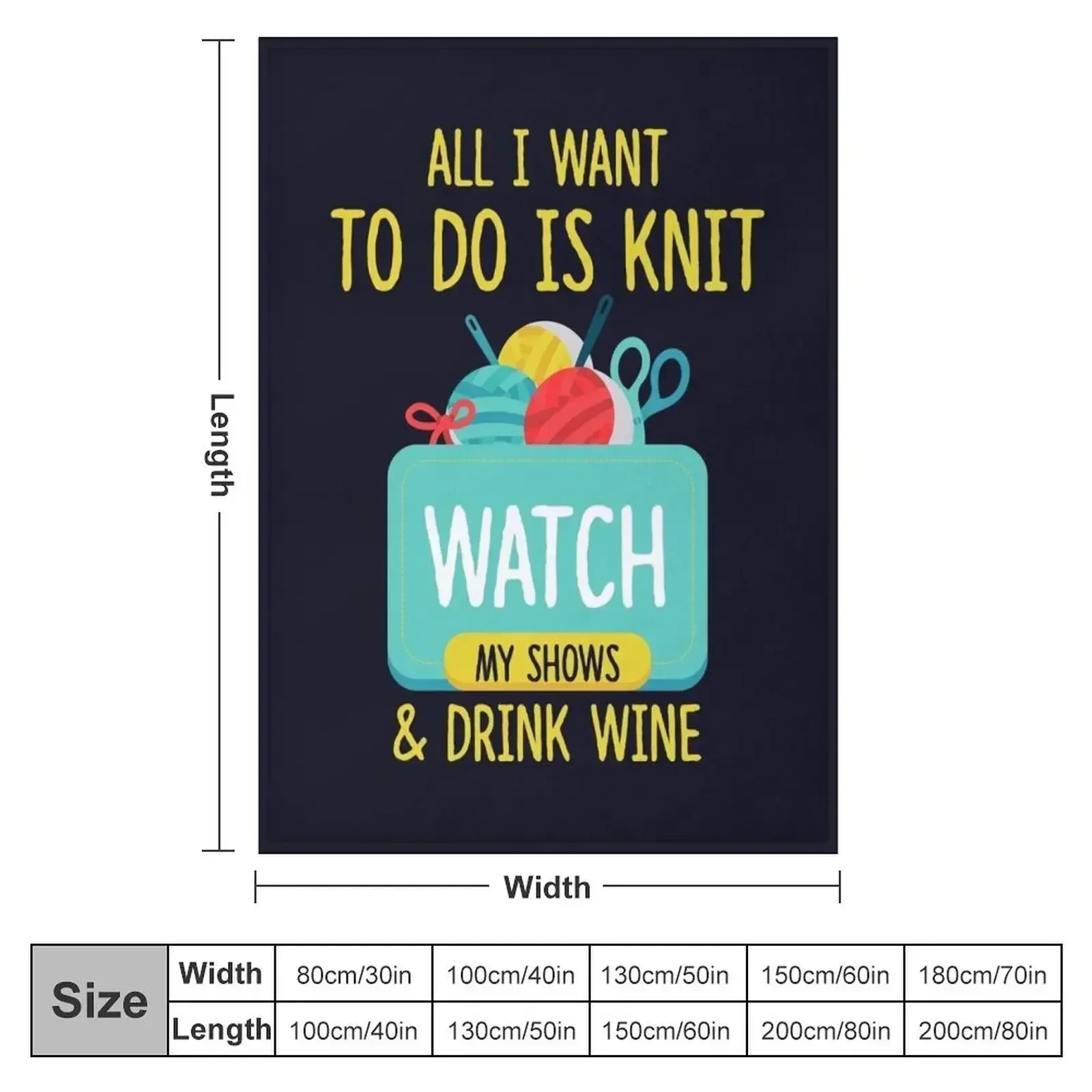 All I Want To Do Is Knit, Watch My Shows, And Drink Wine Throw Blanket couch cozy soft plush fuzzy picnic outdoor blanket