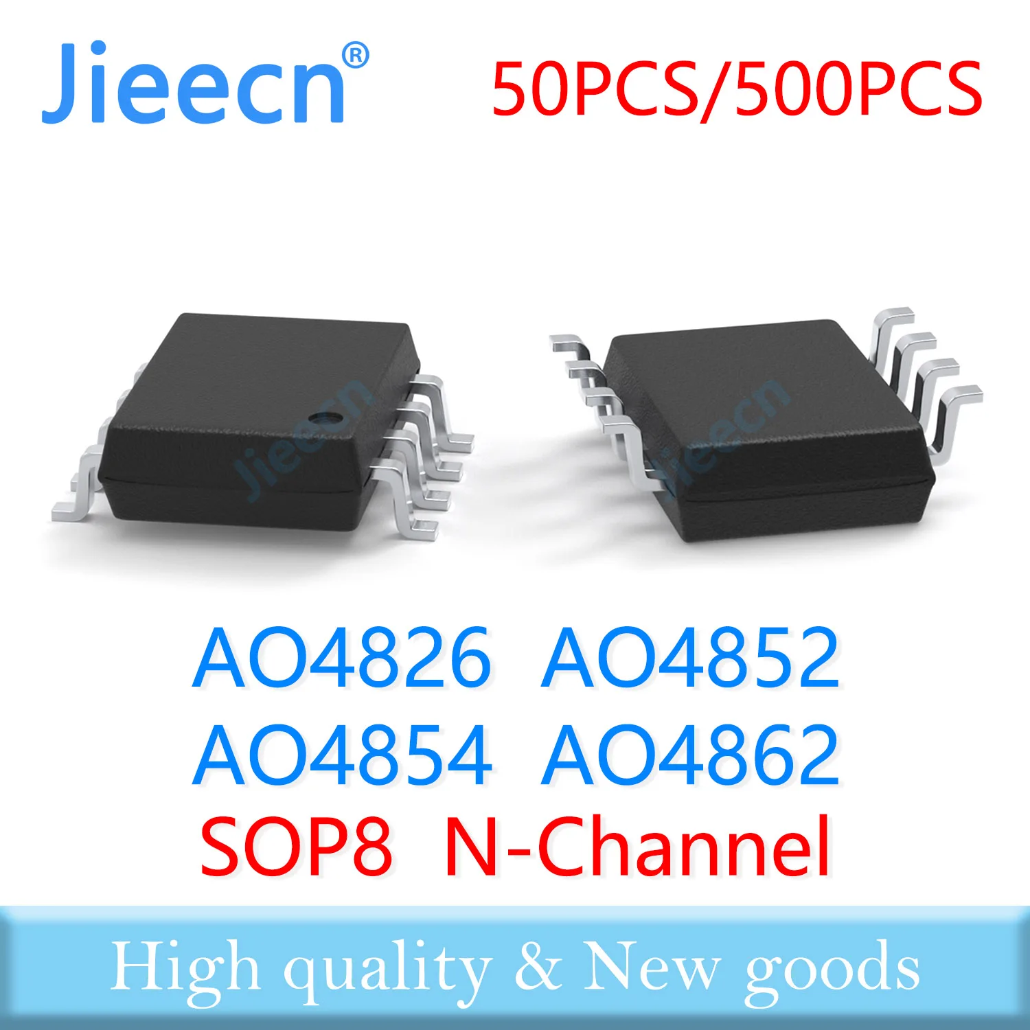 Jieecn 50PCS 500PCS SOP8 AO4826 AO4852 AO4854 AO4862 N-Channel Mosfets High quality 4826 4852 4854 4862