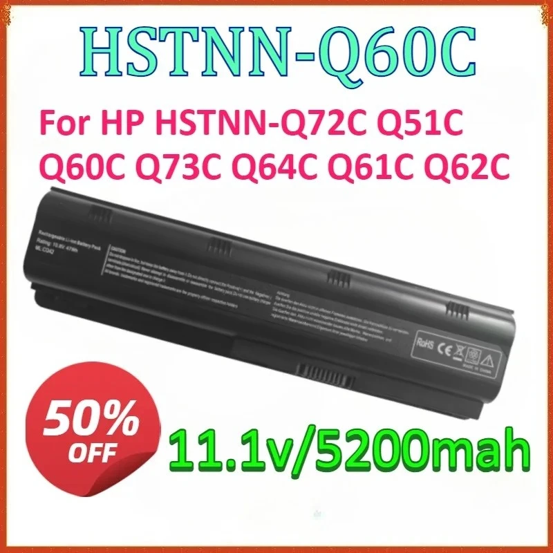 

For 5200mAh 11.1V HSTNN-CBOX HSTNN-Q60C 586006-321 Laptop Replaceable Battery for HP HSTNN-Q72C Q51C Q60C Q73C Q64C Q61C Q62C