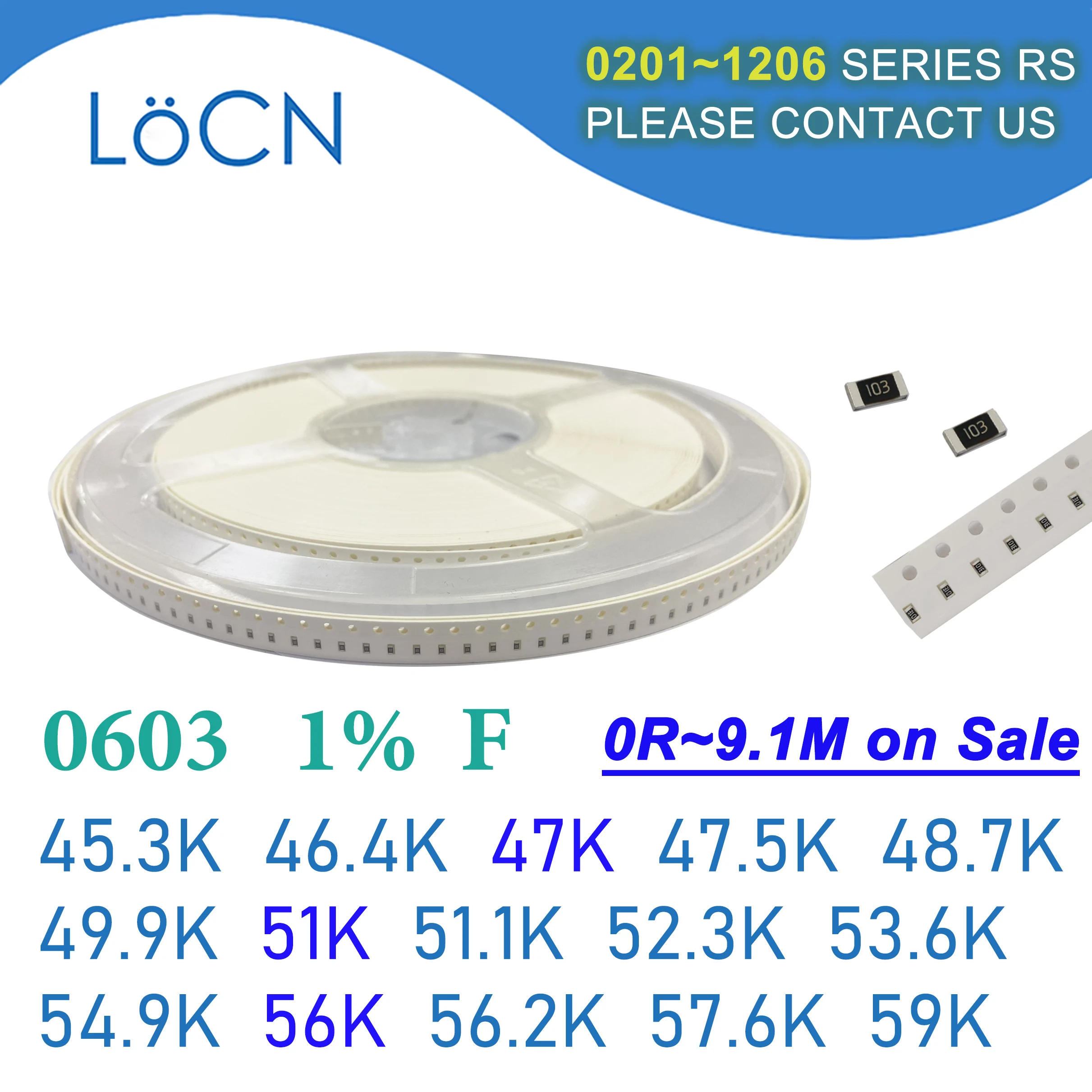 0603 1% 5000PCS SMD Resistor F 45.3K 46.4K 47K 47.5K 48.7K 49.9K 51K 51.1K 52.3K 53.6K 54.9K 56K 56.2K 57.6K 59K 1608 OHM